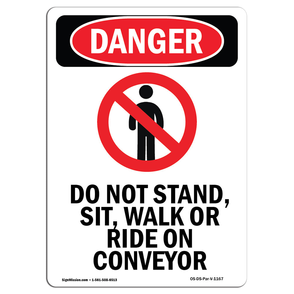Do Not Stand  Sit  Walk Or Ride On Conveyor