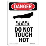 Do Not Touch Hot