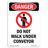 Do Not Walk Under Conveyor