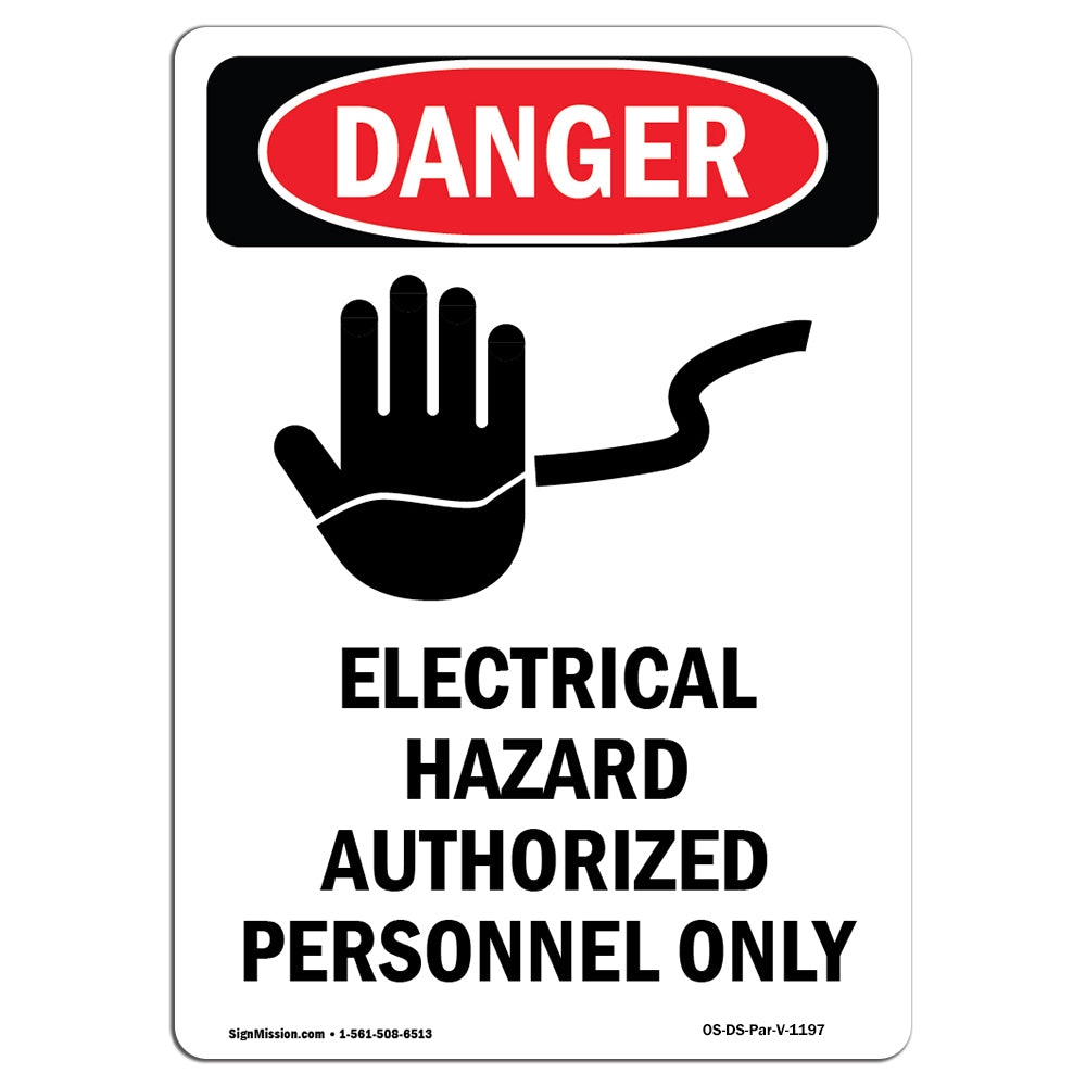 Electrical Hazard Authorized Personnel Only