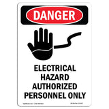 Electrical Hazard Authorized Personnel Only