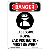 Excessive Noise Ear Protection Must Be Worn