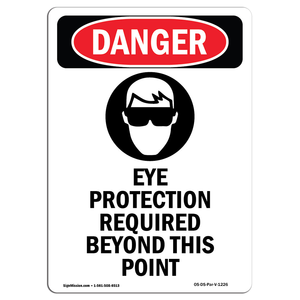 Eye Protection Required Beyond This Point