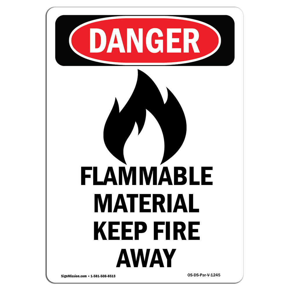 Flammable Material Keep Fire Away