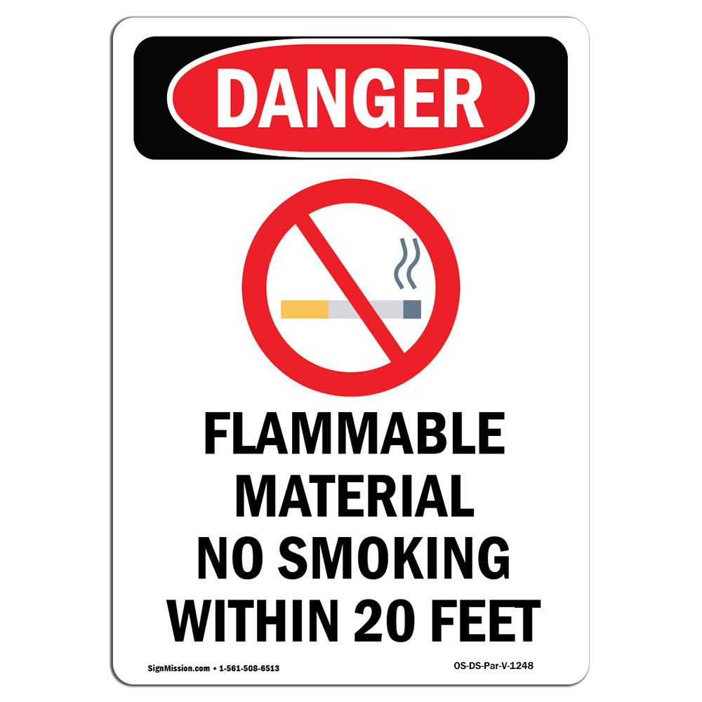 Flammable Material No Smoking Within 20 Feet