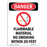 Flammable Material No Smoking Within 20 Feet