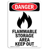 Flammable Storage Area Keep Out