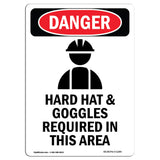 Hard Hat And Goggles Required In This Area