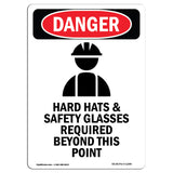 Hard Hats Safety Glasses Required Beyond