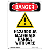 Hazardous Materials Handle With Care