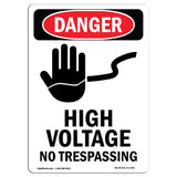 High Voltage No Trespassing
