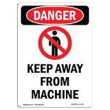 Keep Away From Machine
