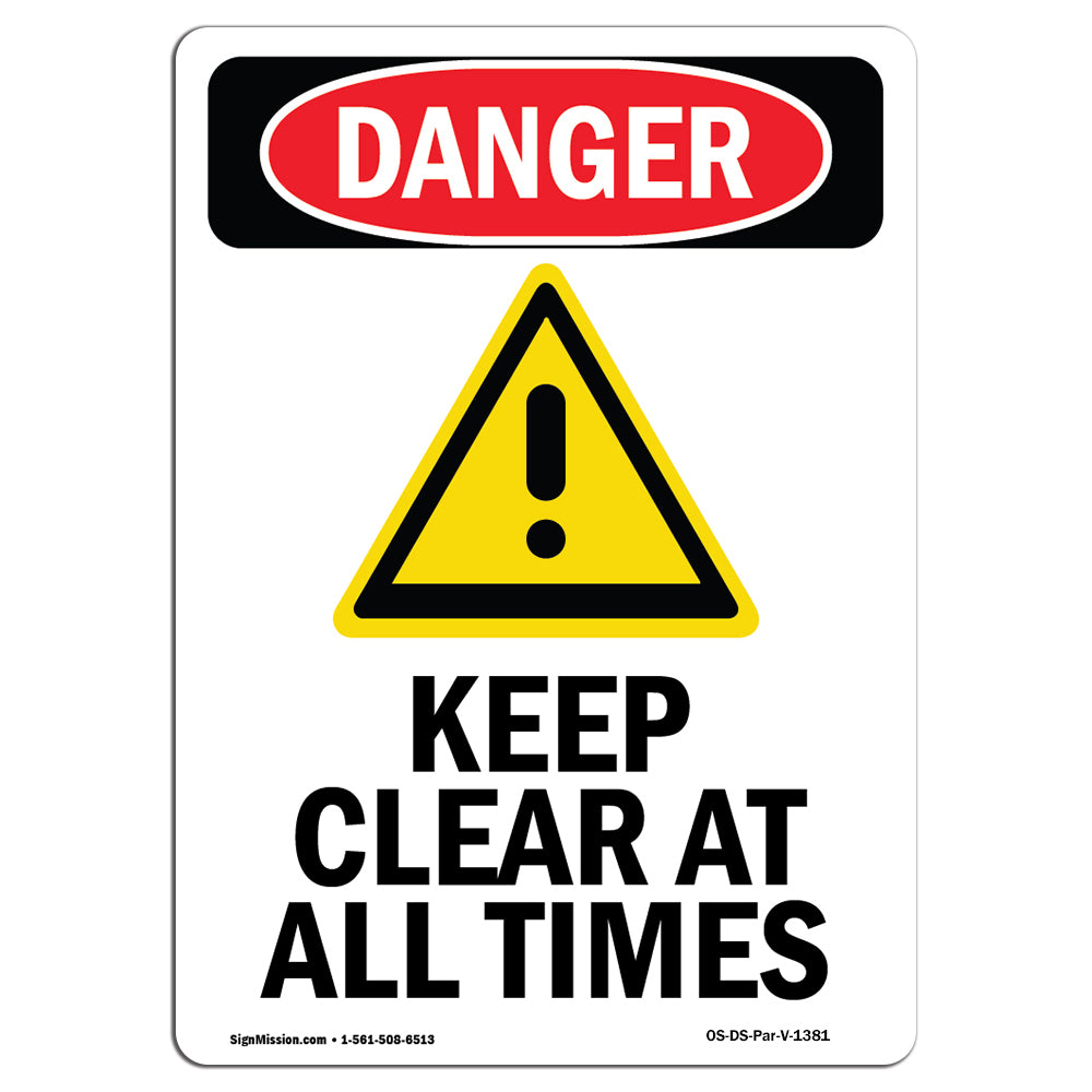 Keep Clear At All Times