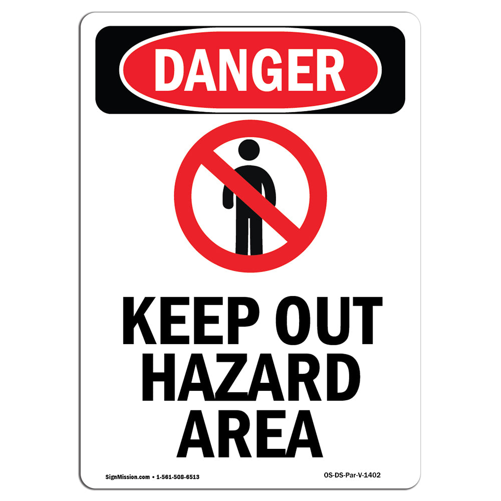 Keep Out Hazard Area