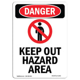 Keep Out Hazard Area