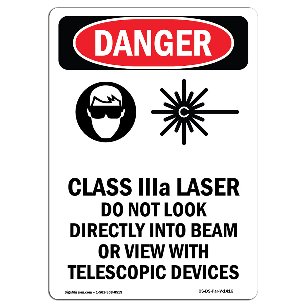 Class IIIa Laser Do Not Look Into Beam