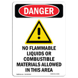 No Flammable Liquids Combustible Materials