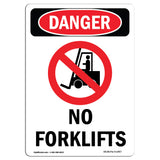 No Forklifts
