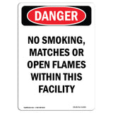 No Smoking  Matches Or Open Flames