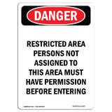 Restricted Area Persons Not Assigned