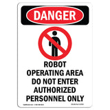 Robot Operating Area Do Not Enter