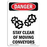 Stay Clear Of Moving Conveyors