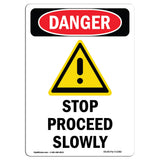 Stop Proceed Slowly
