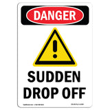Sudden Drop Off