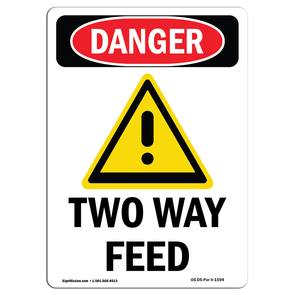 Two Way Feed