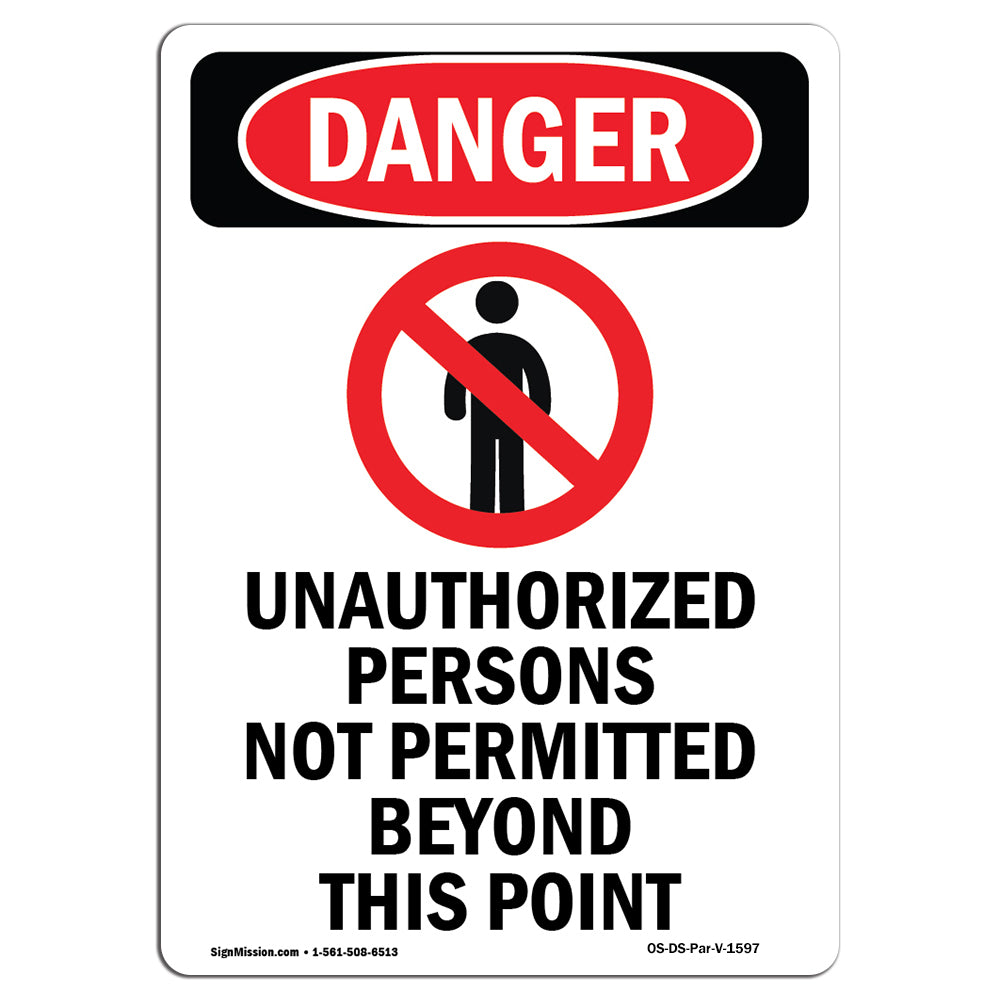 Unauthorized Persons Not Permitted Beyond