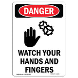 Watch Your Hands And Fingers