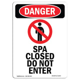 Spa Closed Do Not Enter