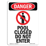 Pool Closed Do Not Enter