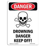 Drowning Danger Keep Off