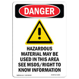 Hazardous Material May Be Used In This Area