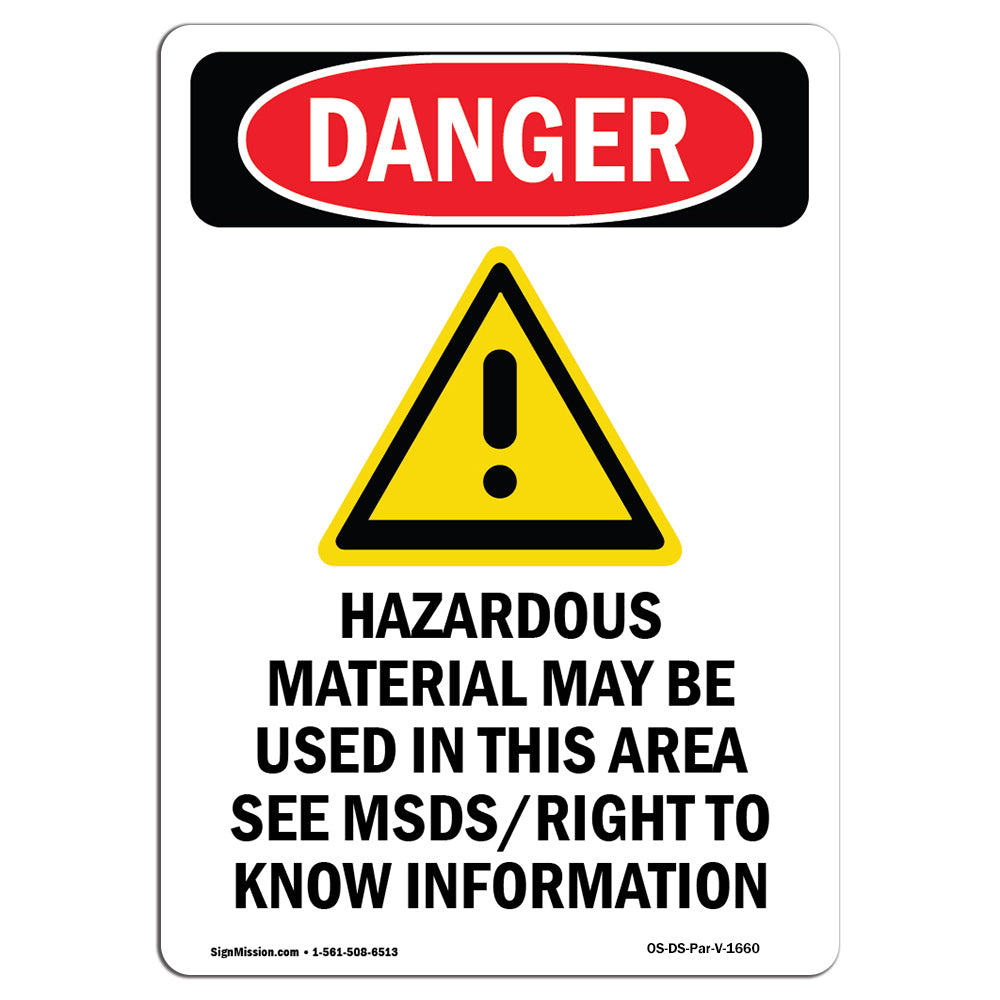 Hazardous Material May Be Used In This Area