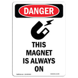This Magnet Is Always On
