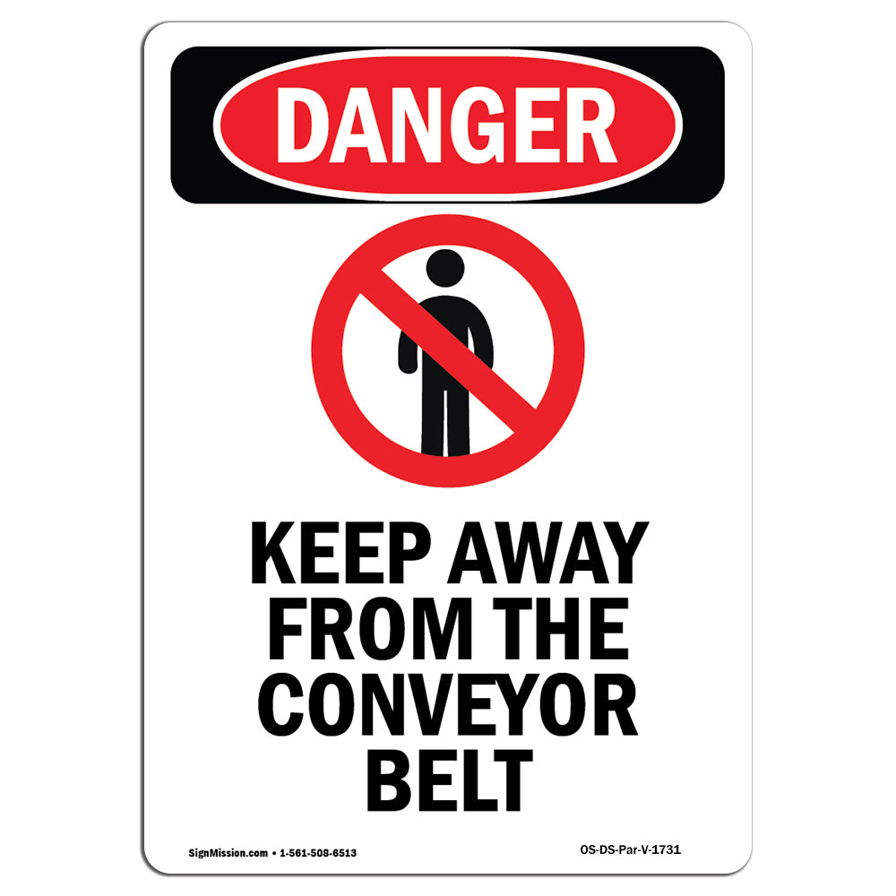Keep Away From The Conveyor Belt