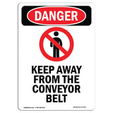 Keep Away From The Conveyor Belt