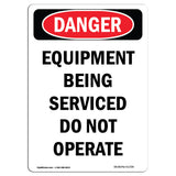 Equipment Being Serviced Do Not Operate