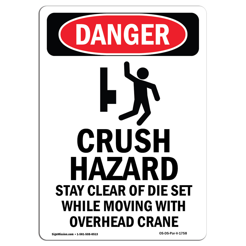 Crush Hazard Stay Clear Of Die Set