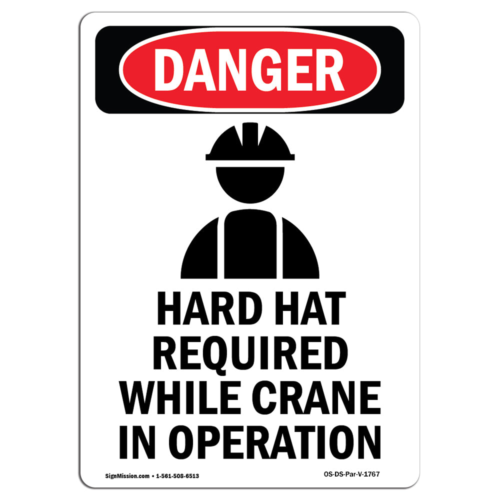 Hard Hat Required While Crane In Operation