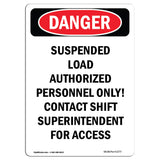Suspended Load Authorized Personnel Only
