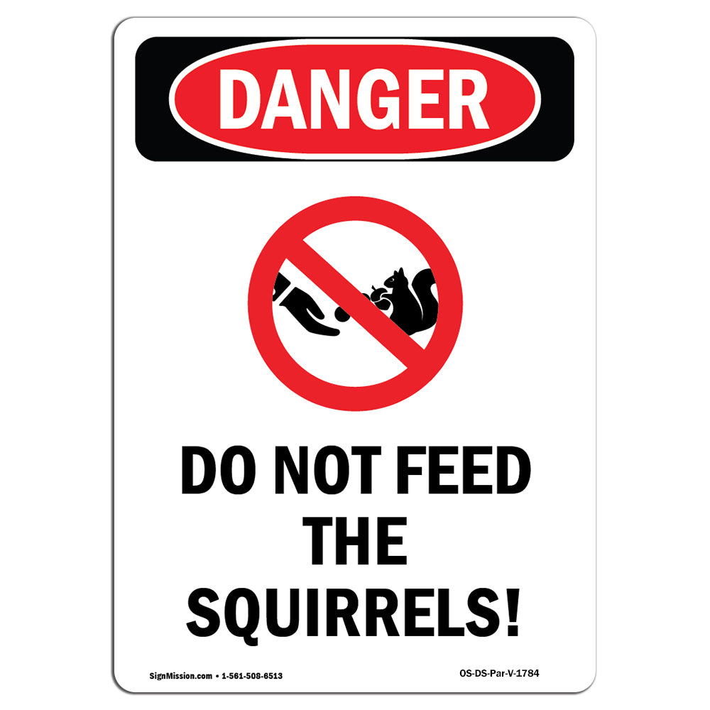 Do Not Feed The Squirrels!