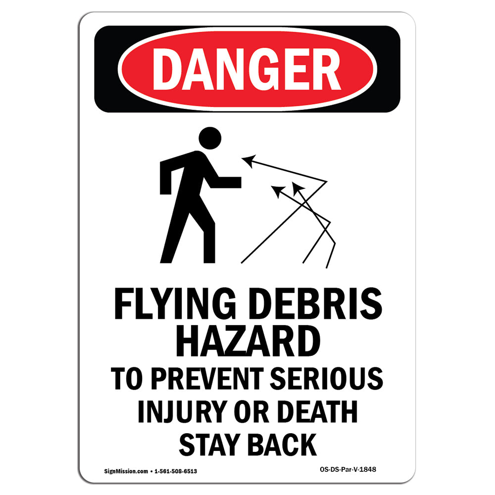 Flying Debris Stay Back