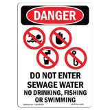 Do Not Enter Sewage Water