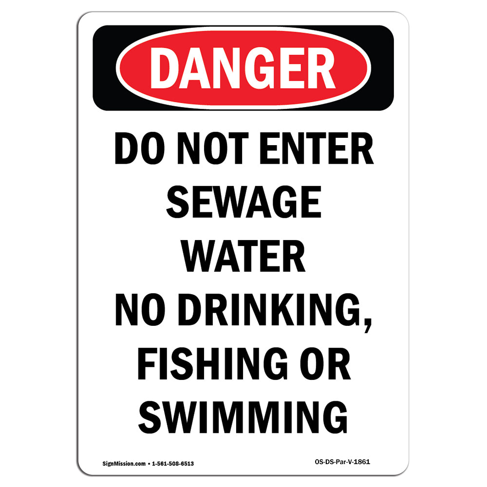 Portrait Do Not Enter Sewage Water