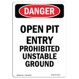Open Pit Prohibited Unstable Ground