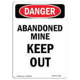 Abandoned Mine Keep Out