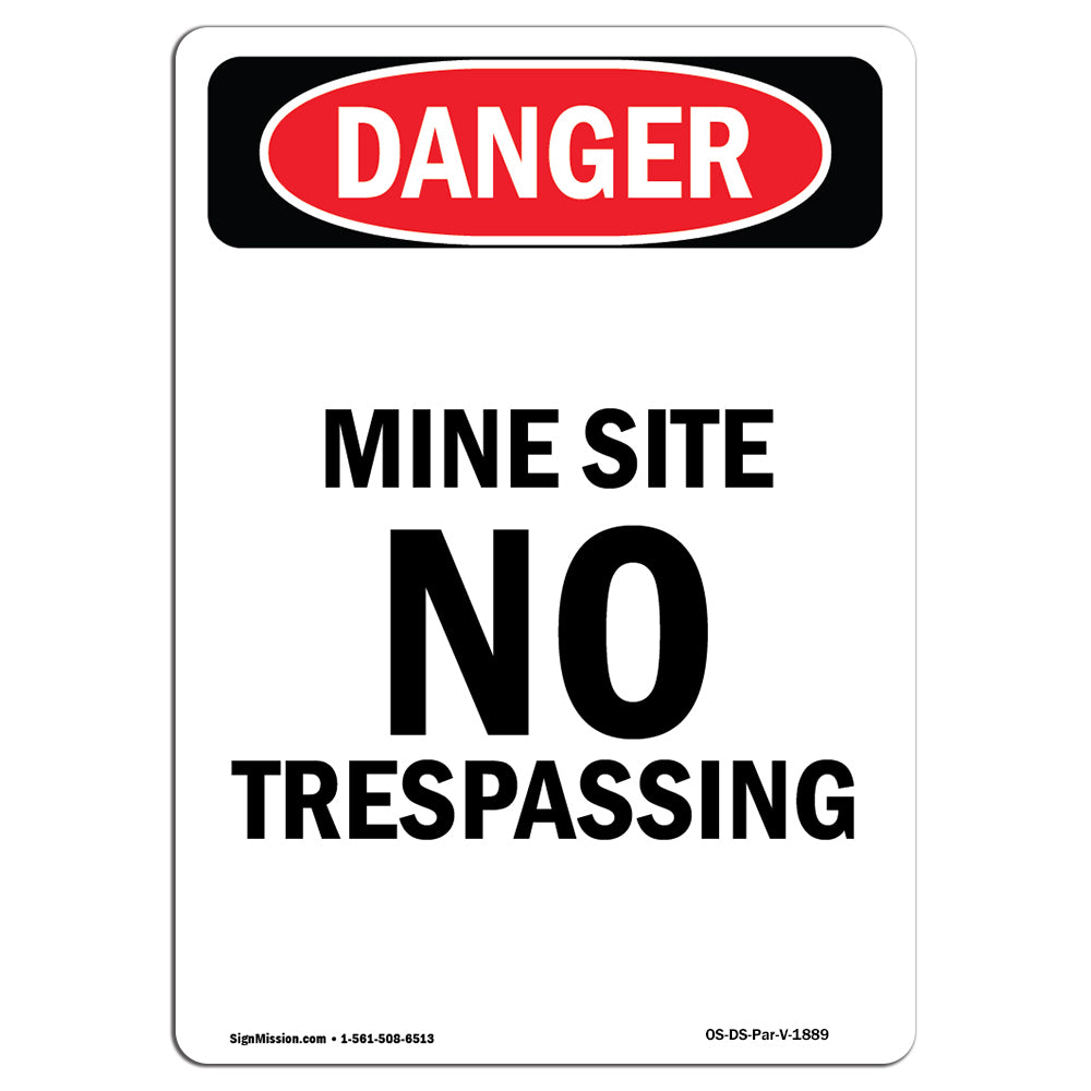 Mine Site No Trespassing